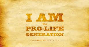 I am the Pro-Life generation